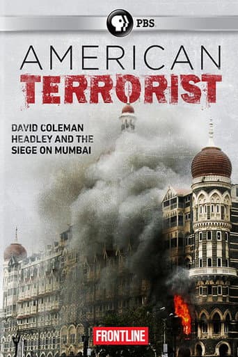 American Terrorist: Could the '08 Mumbai Attack Have Been Prevented?