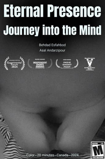 Eternal Presence: Journey into the Mind