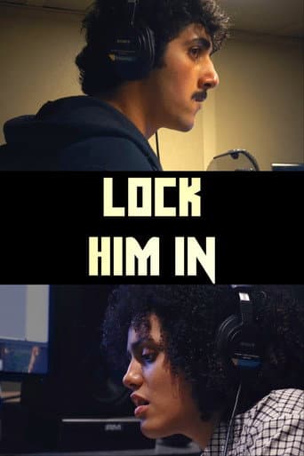 Lock Him In
