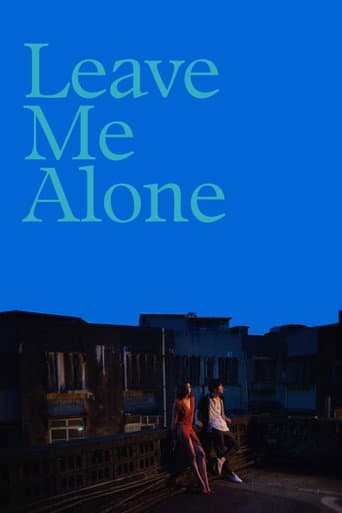 Leave Me Alone