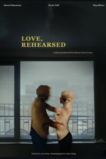 Love, Rehearsed
