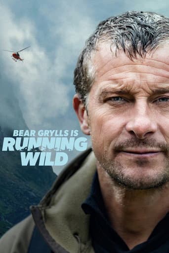 Bear Grylls is Running Wild