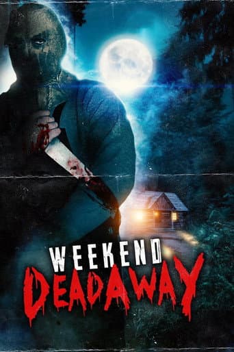 Weekend Deadaway