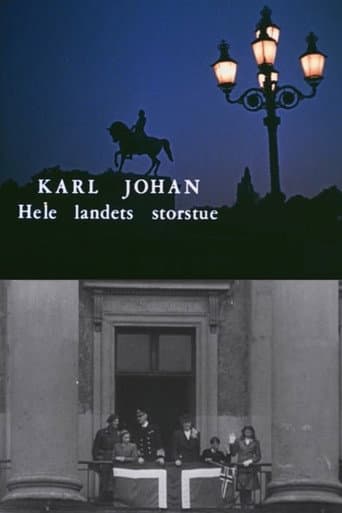 Oslofilm: Karl Johan. Hele landets storstue.