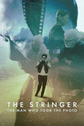 The Stringer: The Man Who Took the Photo