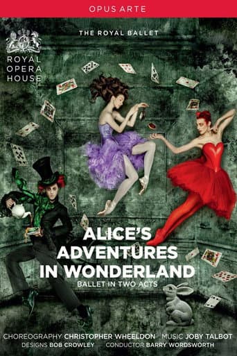 Royal Opera House: Alice's Adventures in Wonderland