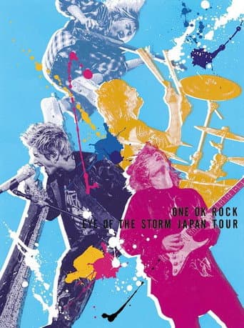 ONE OK ROCK TOUR [EYE OF THE STORM] IN JAPAN