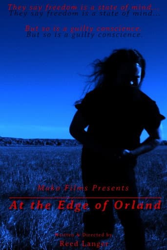 At the Edge of Orland