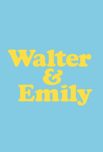 Walter & Emily