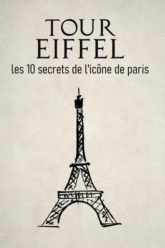 Tour Eiffel : les 10 secrets de l'icône de Paris