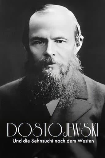 Russisch Roulette: Dostojewski und die Sehnsucht nach dem Westen