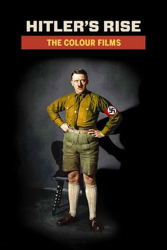 Hitler's Rise: The Colour Films