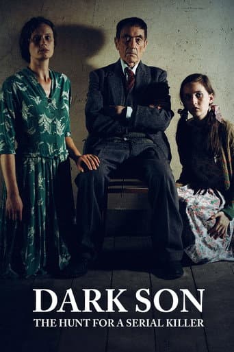 Dark Son: The Hunt for a Serial Killer