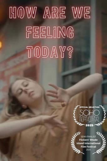 How Are We Feeling Today?