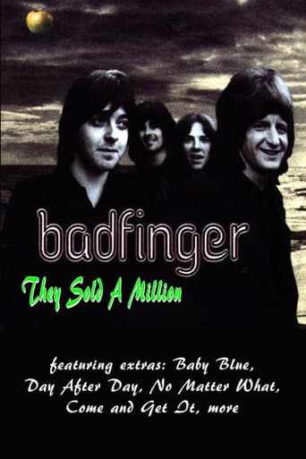 Badfinger - They Sold A Million