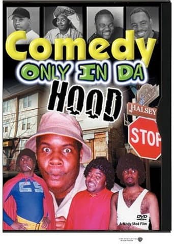 Comedy Only in da Hood