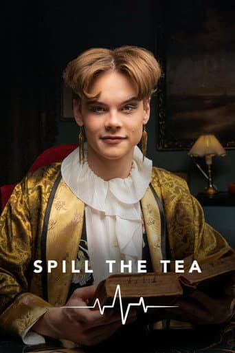 Spill the Tea