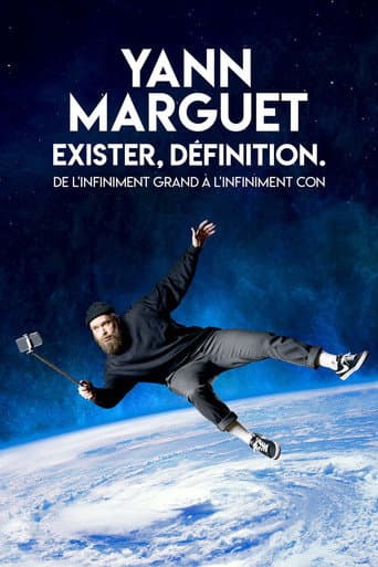 Yann Marguet : Exister, définition