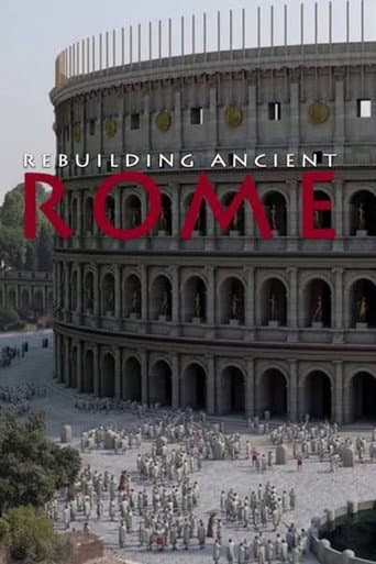 Rebuilding Ancient Rome