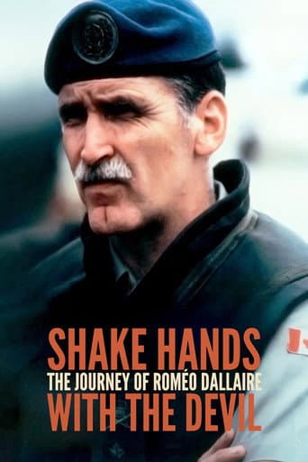 Shake Hands with the Devil: The Journey of Roméo Dallaire
