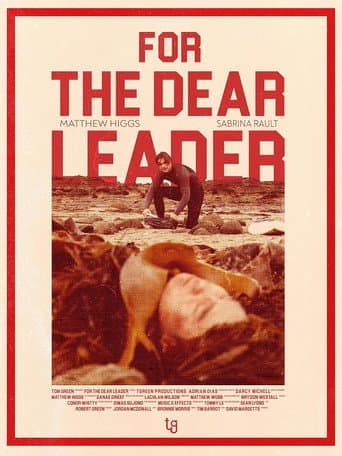 For The Dear Leader