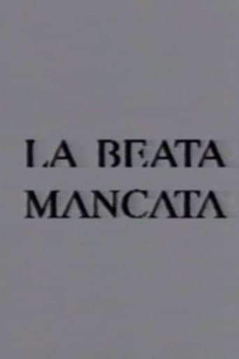 La beata mancata