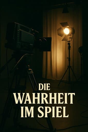 Die Wahrheit im Spiel