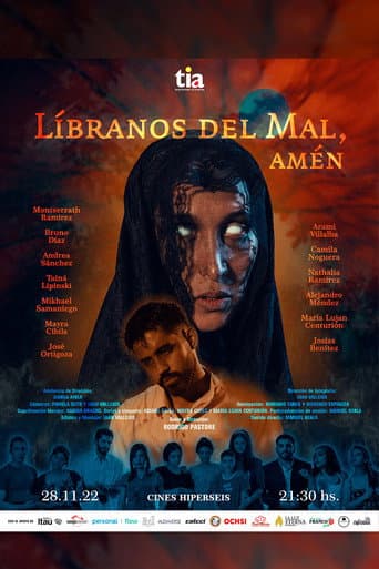 Líbranos Del Mal, Amén