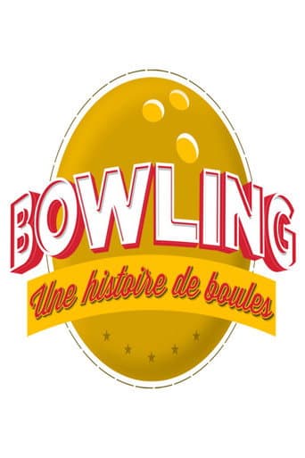 Bowling : une histoire de boules