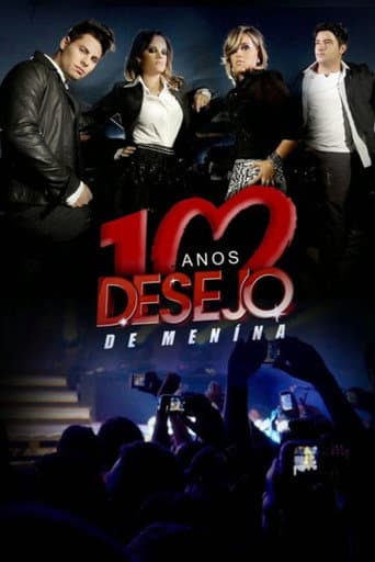 Desejo de Menina - 10 Anos: Ao Vivo em Teresina