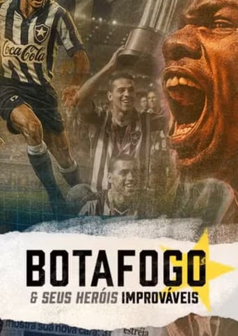 Botafogo & The Unsung Heroes