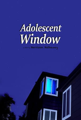 Adolescent Window