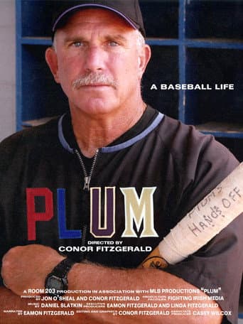 PLUM: A Baseball Life