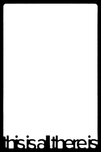 this is all there is