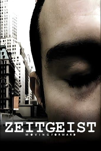 Zeitgeist: Moving Forward