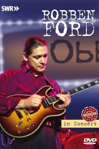 Robben Ford: In Concert Ohne Filter