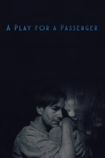 A Play for a Passenger