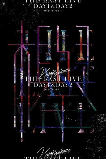 Keyakizaka46 THE LAST LIVE - DAY1 -
