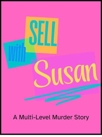Sell With Susan: A Multi-Level Murder Story