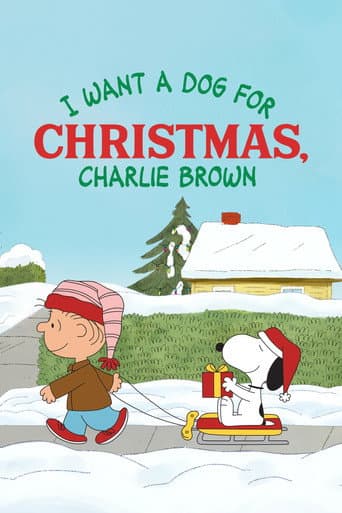 I Want a Dog for Christmas, Charlie Brown