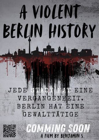 A Violent Berlin History
