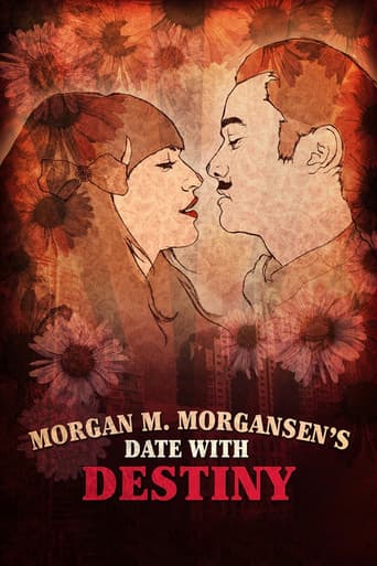 Morgan M. Morgansen's Date with Destiny