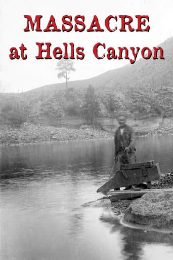 Massacre at Hells Canyon