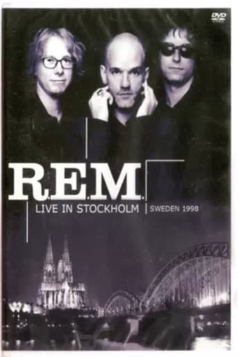 R.E.M.: Live in Stockholm