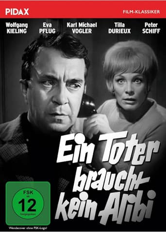 Ein Toter braucht kein Alibi