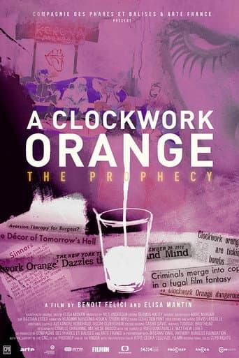 A Clockwork Orange: The Prophecy