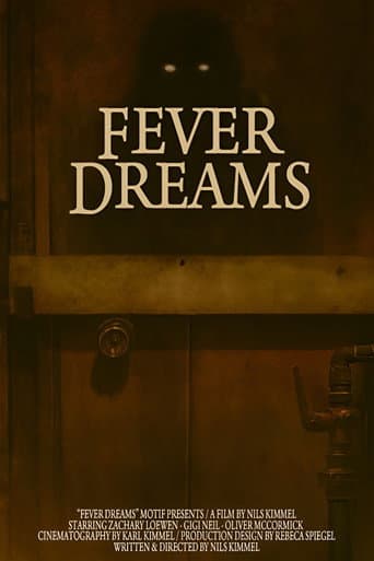 Fever Dreams