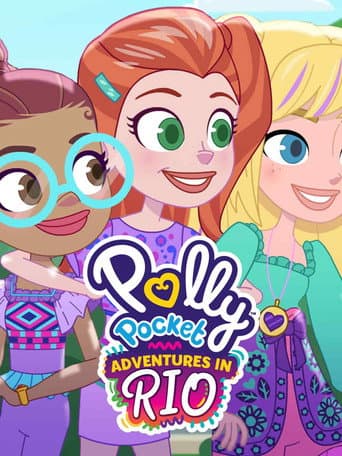 Polly Pocket: Adventures in Rio