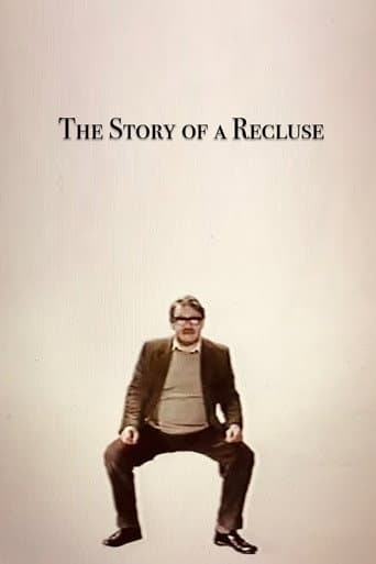 The Story of a Recluse