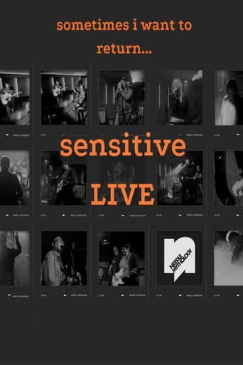 Sometimes I Want To Return... Sensitive LIVE